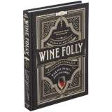Книга Wine Folly фото